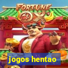 jogos hentao